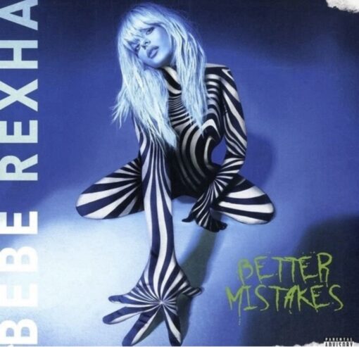 Bebe Rexha Better Mistakes LP Vinyl Record 2021 Warner Records Explicit Album