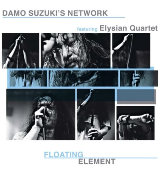 Damo Suzuki’s Network Floating Element 2LP Vinyl Elysian Quartet Live 2016